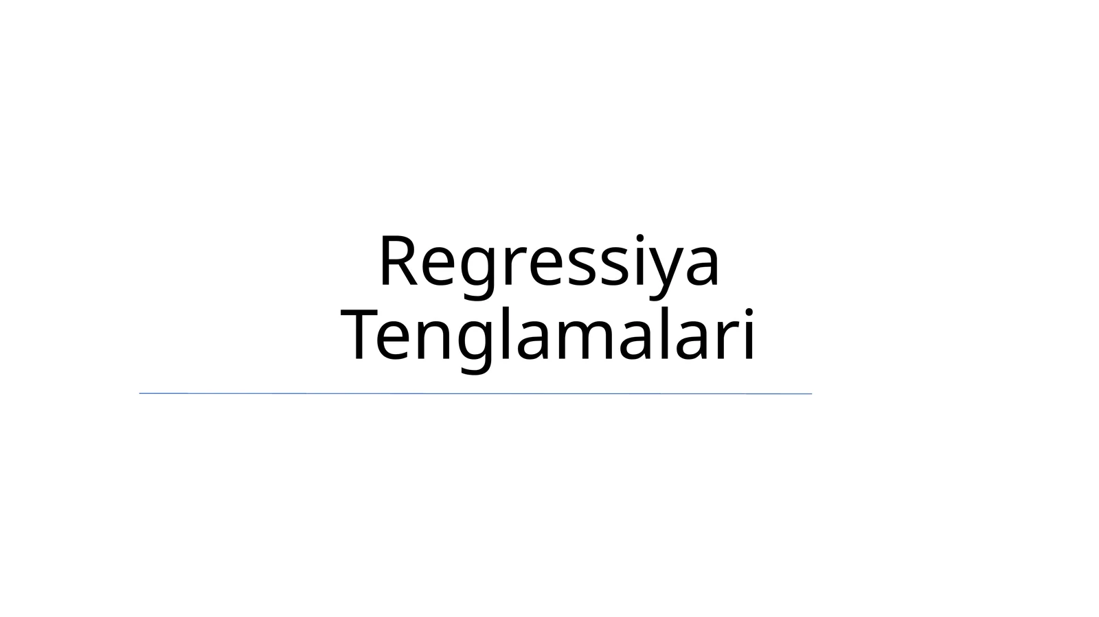 Regressiya Tenglamalari