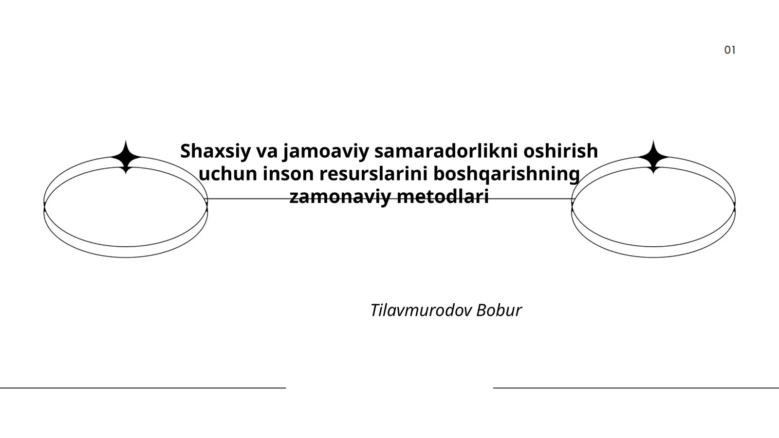 Shaxsiy va jamoaviy samaradorlikni oshirish uchun inson resurslarini boshqarishning zamonaviy metodlari