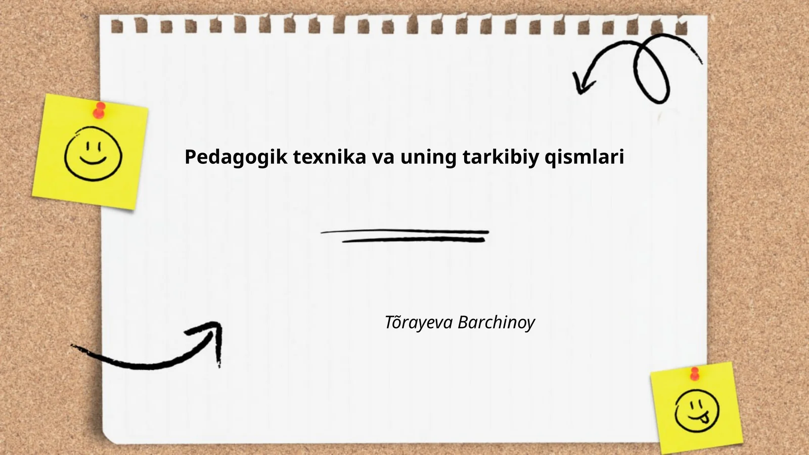 Pedagogik texnika va uning tarkibiy qismlari