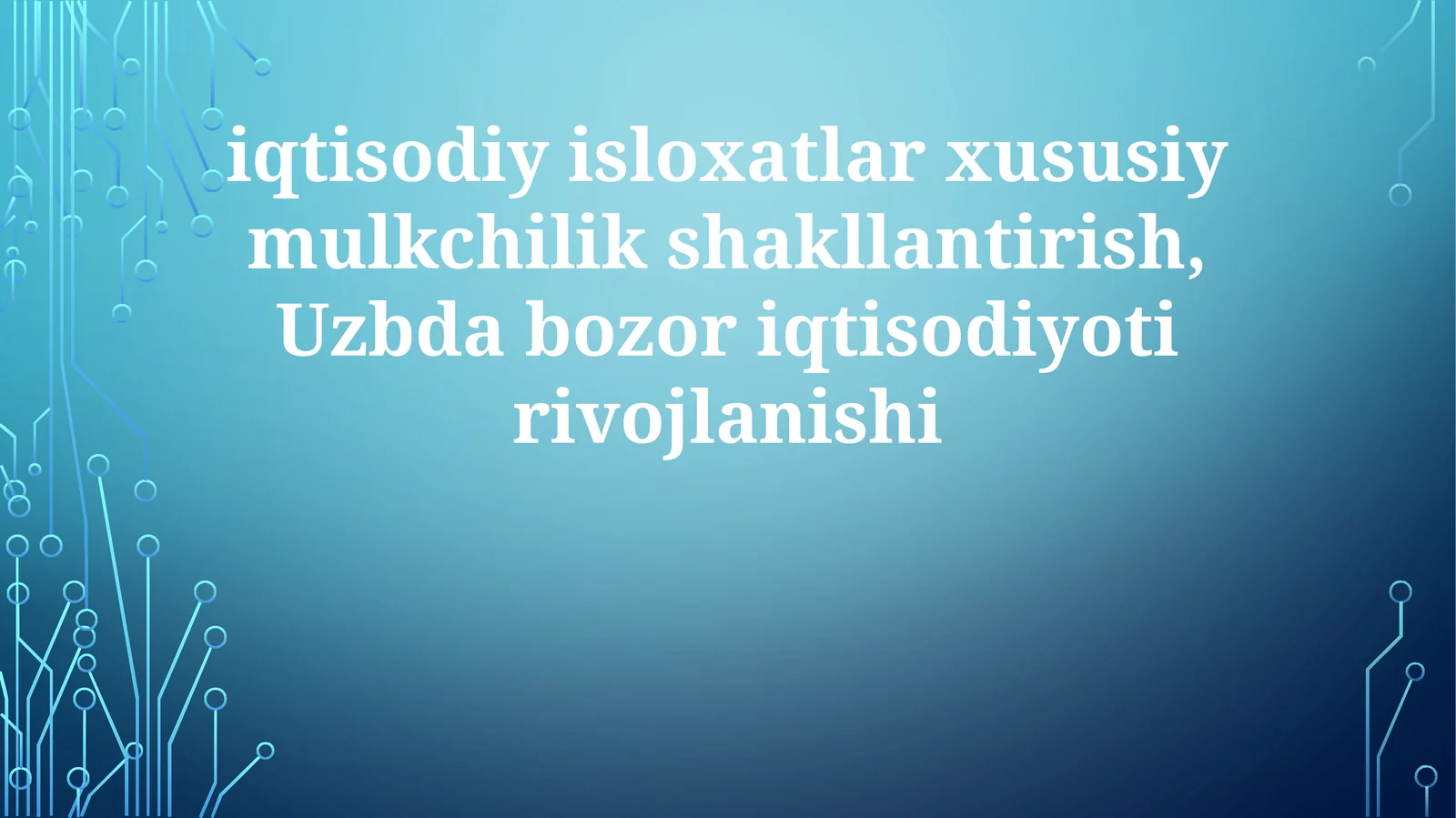 Xorijiy Investitsiyalar va Bozorga Kirish