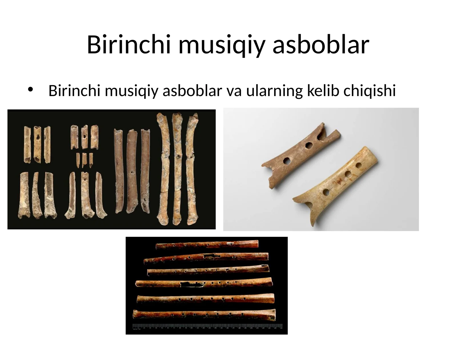Birinchi musiqiy asboblar