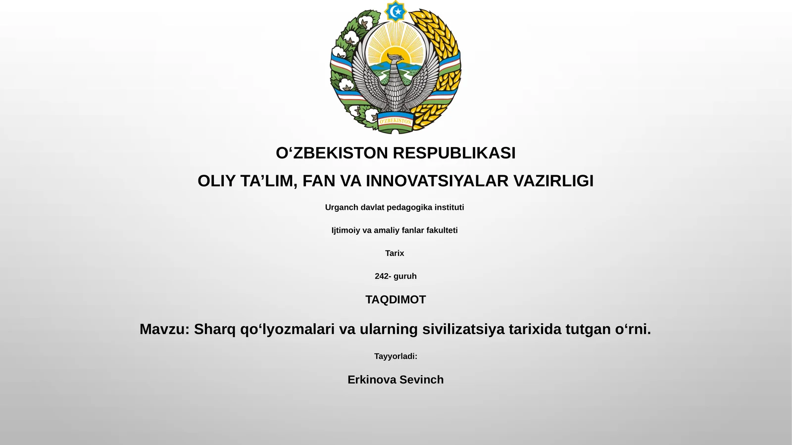 Sharq qoʻlyozmalari va ularning sivilizatsiya tarixida tutgan oʻrni