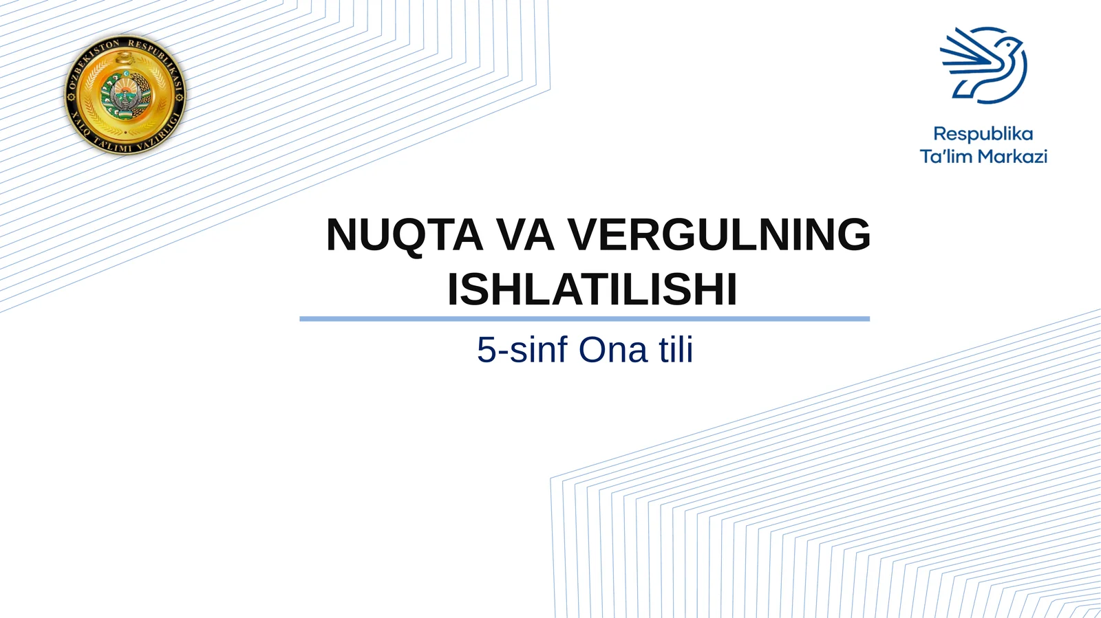 5-sinf Ona tili dars ishlanma. Nuqta va vergulning ishlatilishi