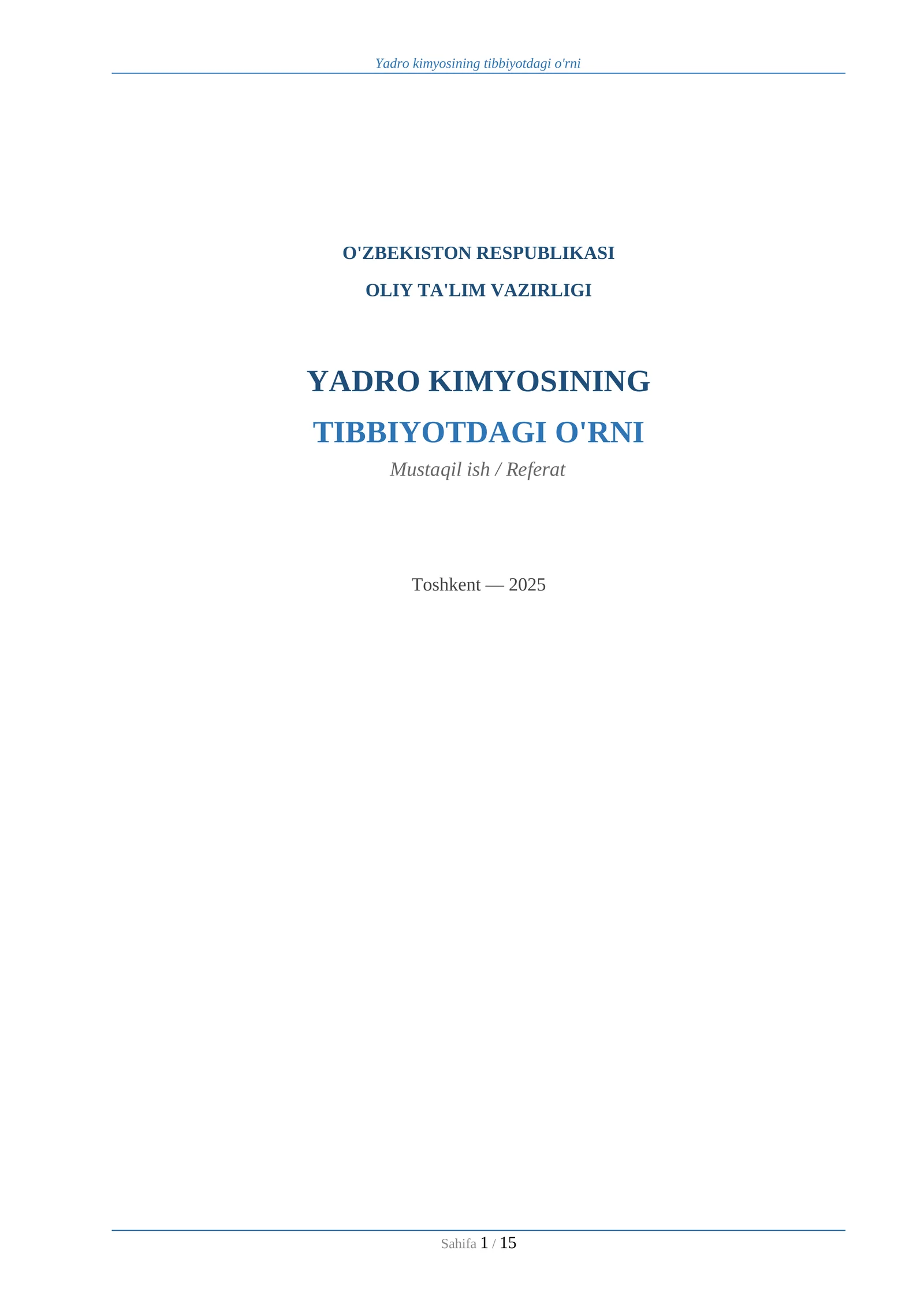 YADRO KIMYOSINING TIBBIYOTDAGI O'RNI
