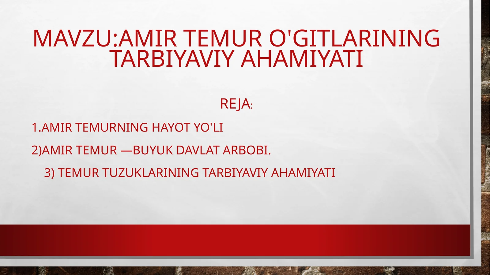amirTemuro'gitlariningtarbiyaviyahamiyati