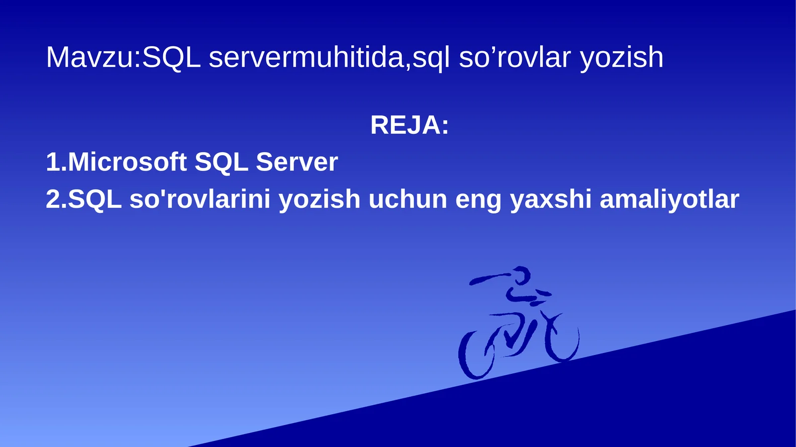 SQL servermuhitida,sql so’rovlar yozish