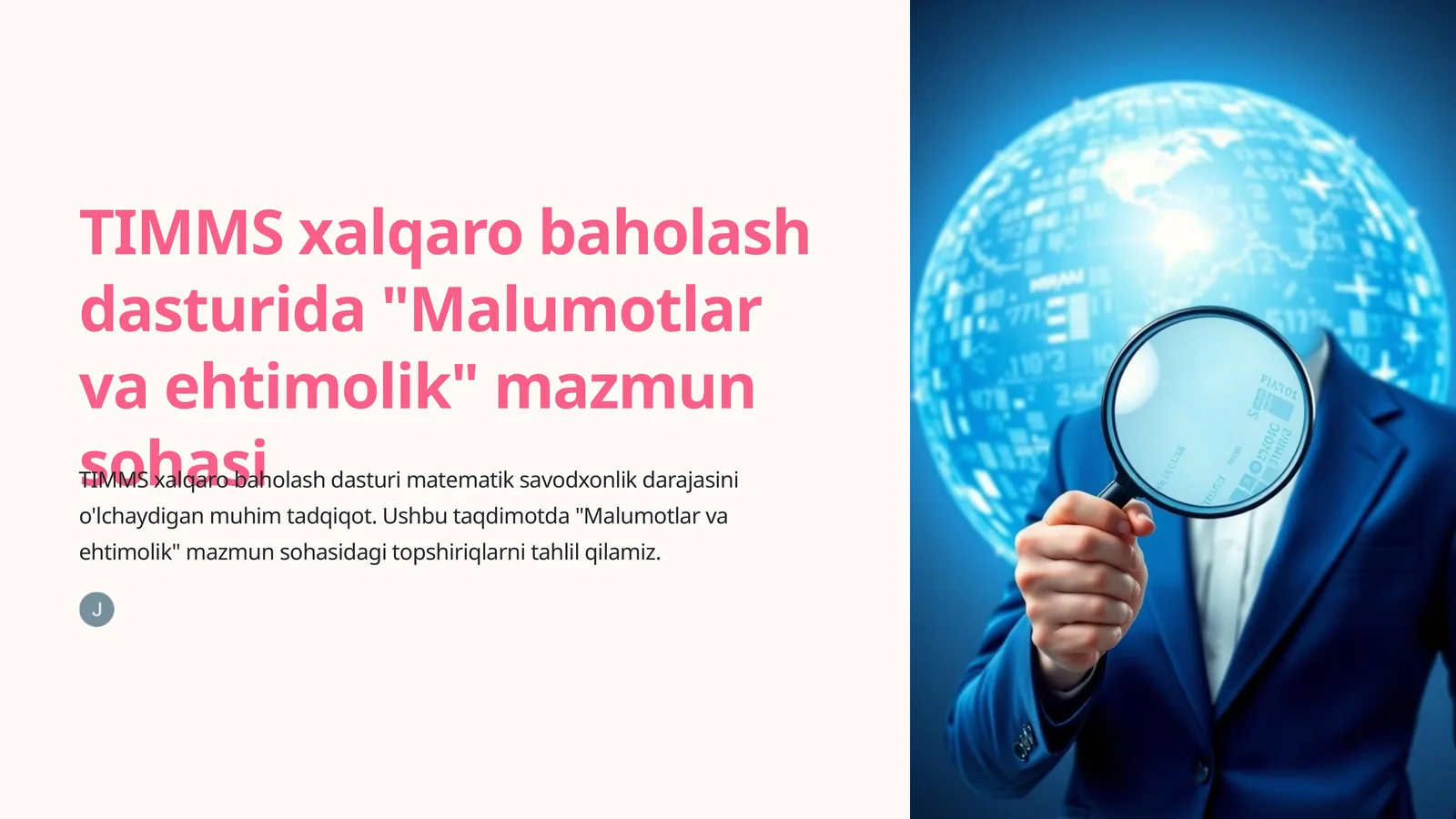 TIMMS xalqaro baholash dasturida "Malumotlar va ehtimolik" mazmun sohasi