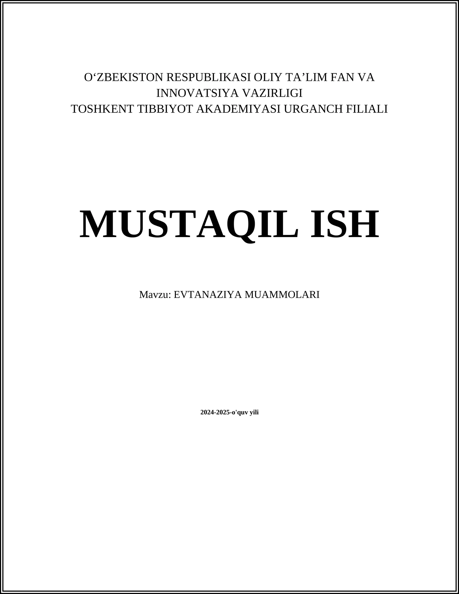 EVTANAZIYA MUAMMOLARI