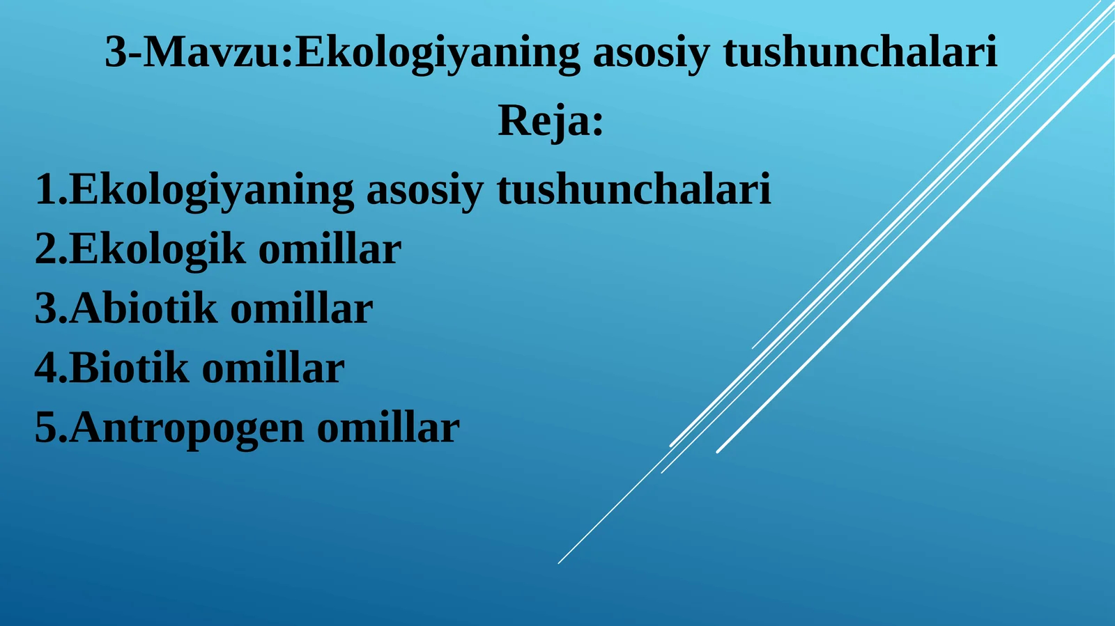 Ekologiyaning asosiy tushunchalari