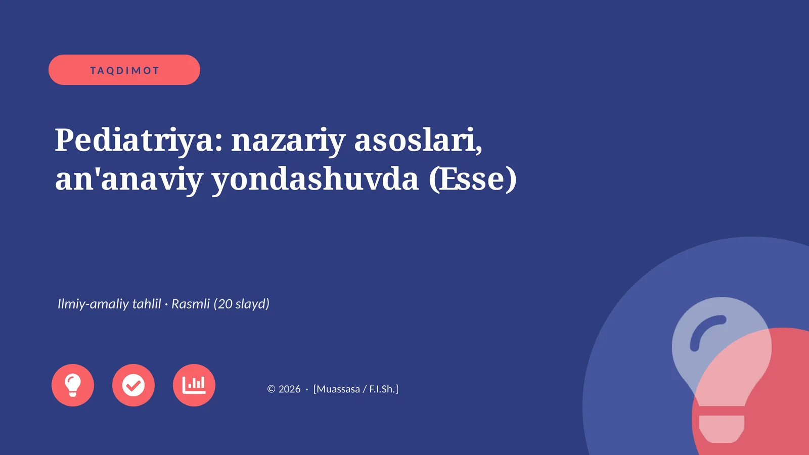 Pediatriya: nazariy asoslari, an'anaviy yondashuvda (Esse)