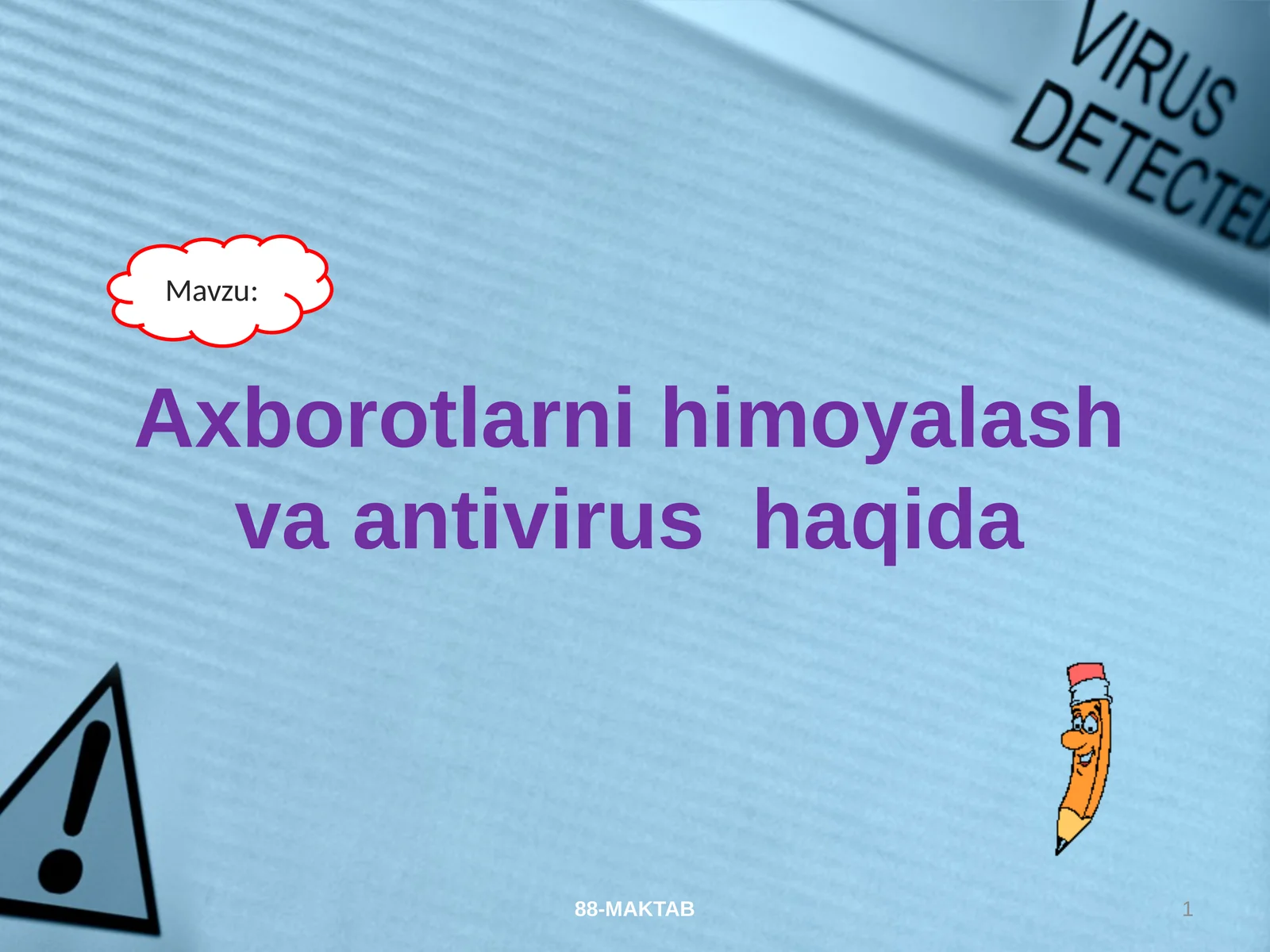 VIRUSLAR.EsetNod32 antivirusdasturi