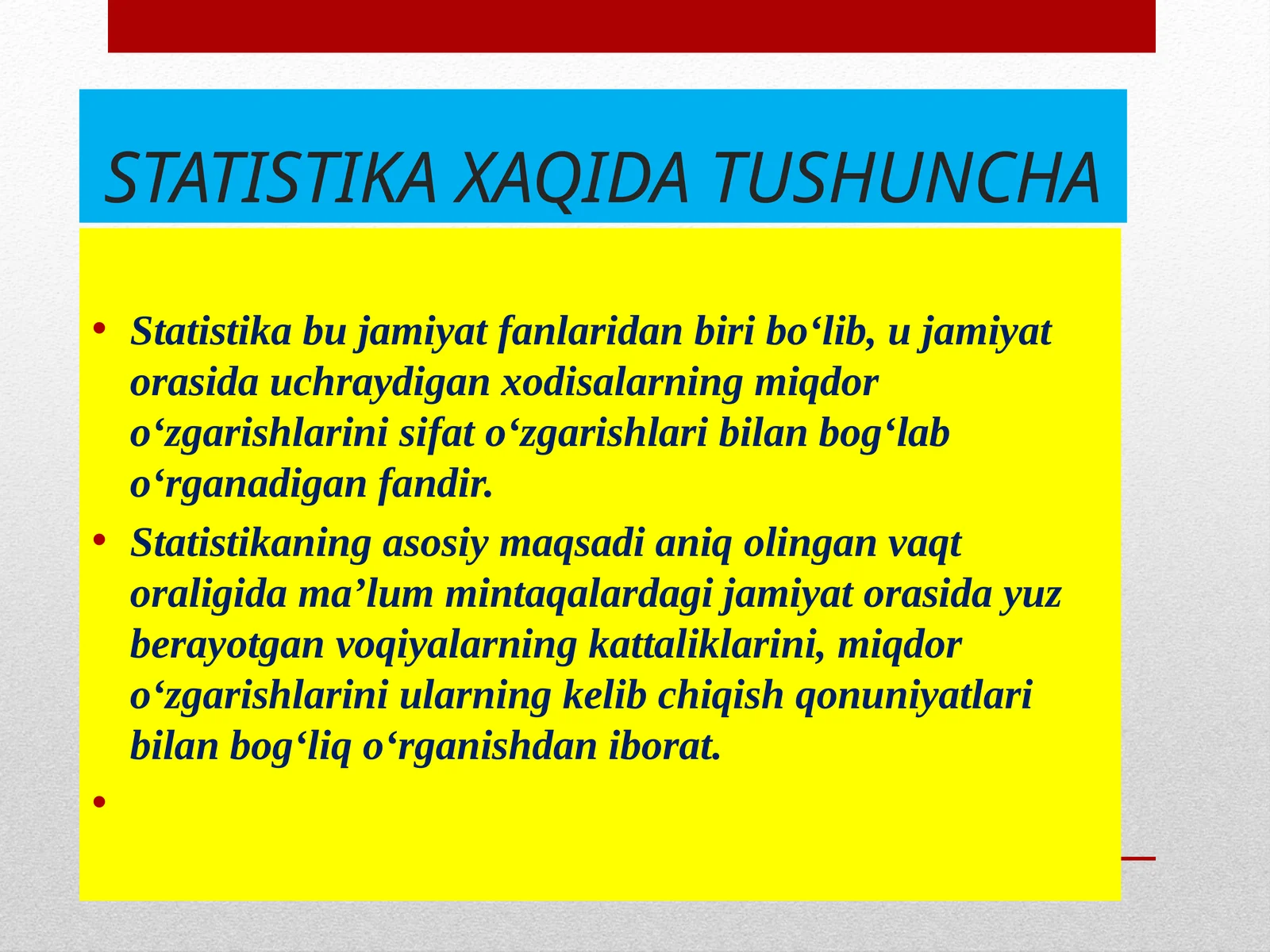 STATISTIKA XAQIDA TUSHUNCHA