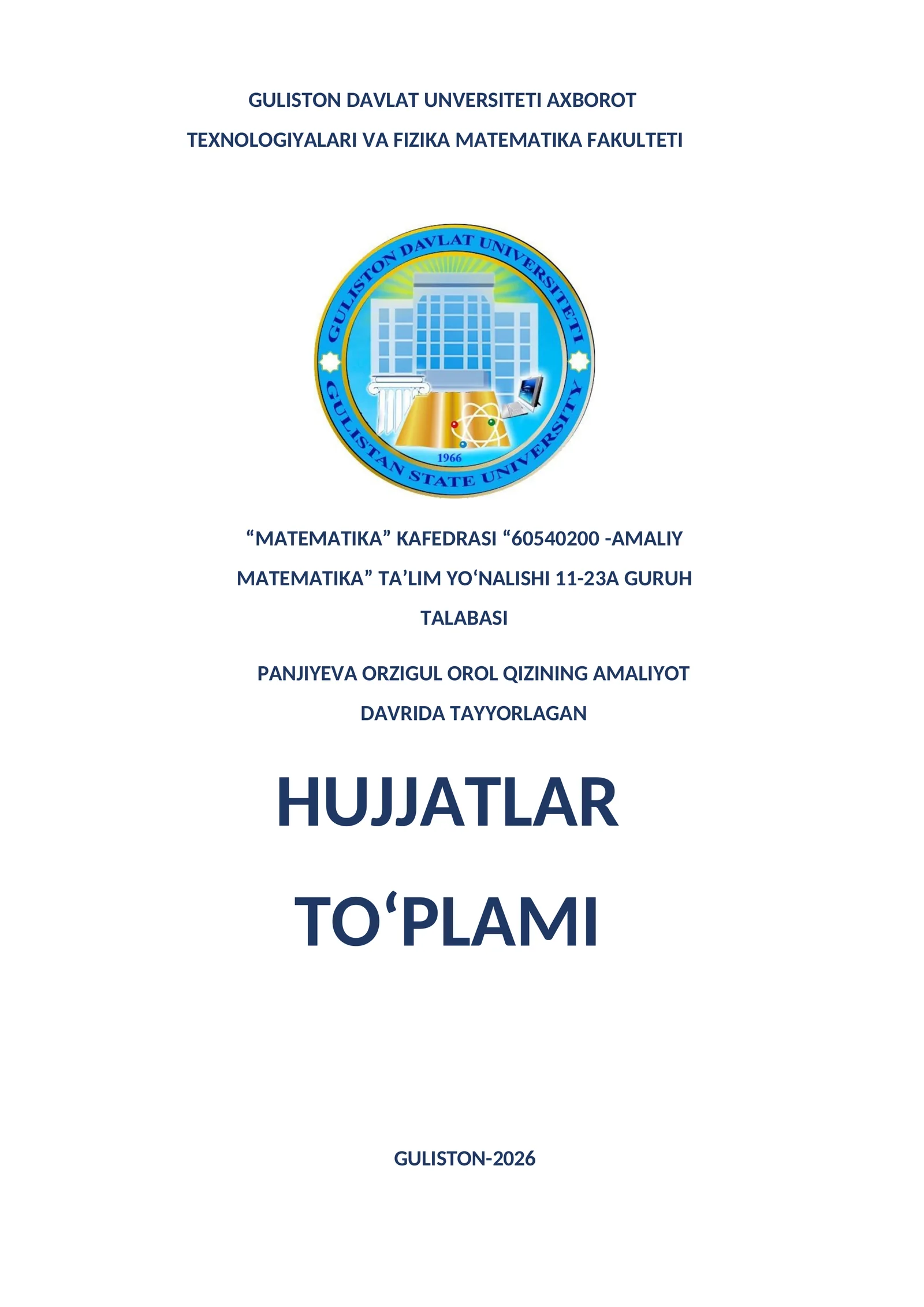 AMALIYOT DAVRIDA TAYYORLAGAN HUJJATLAR TO‘PLAMI