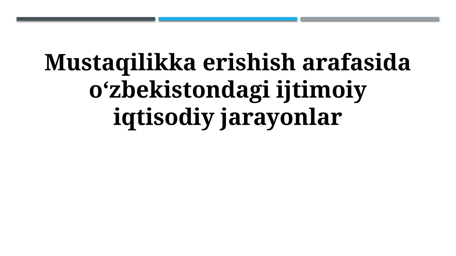 Mustaqilikka erishish arafasida oʻzbekistondagi ijtimoiy iqtisodiy jarayonlar