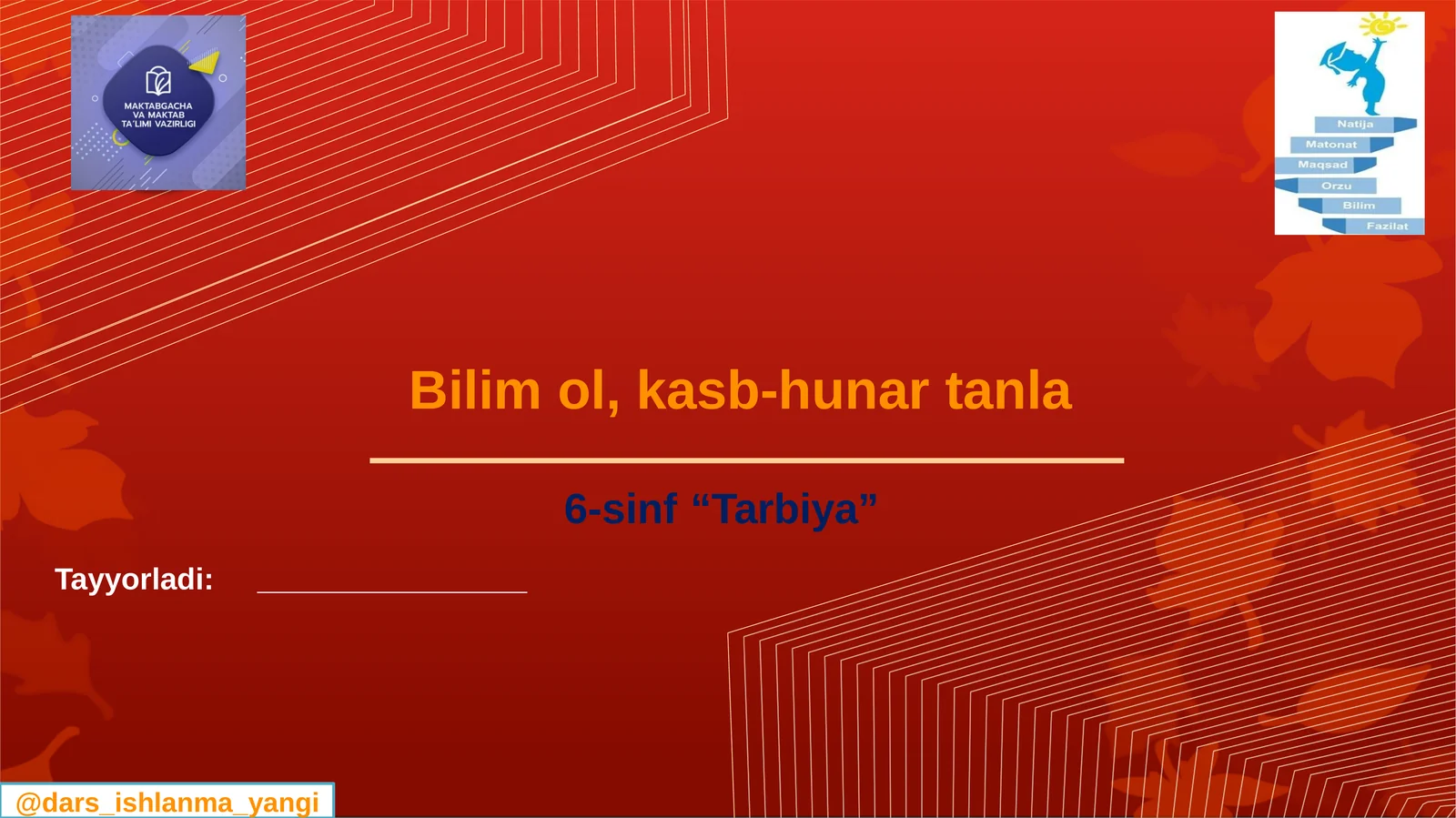 6-sinf“Tarbiya”