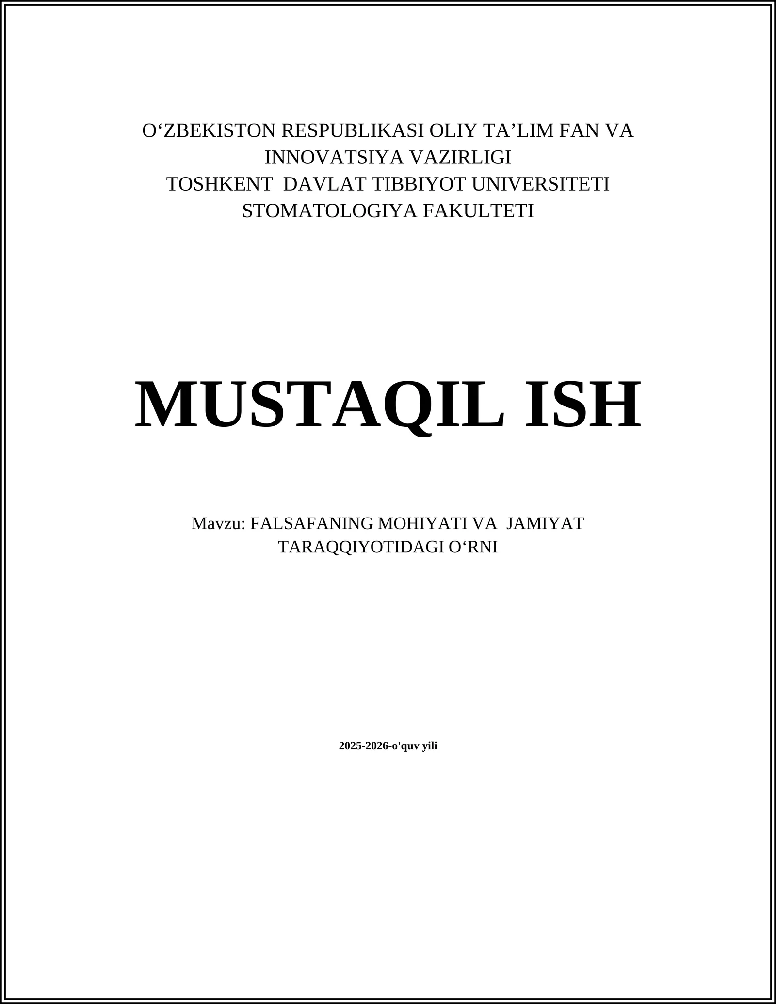 FALSAFANING MOHIYATI VA JAMIYAT TARAQQIYOTIDAGI OʻRNI