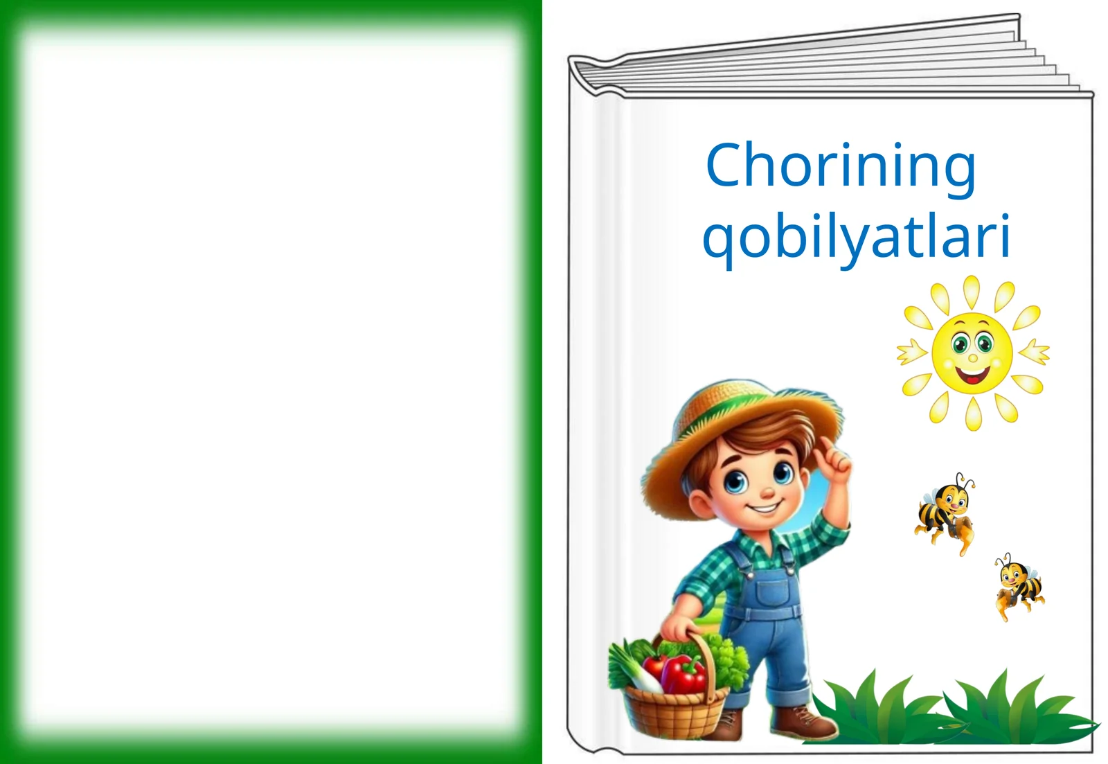 Chorining qobilyatlari
