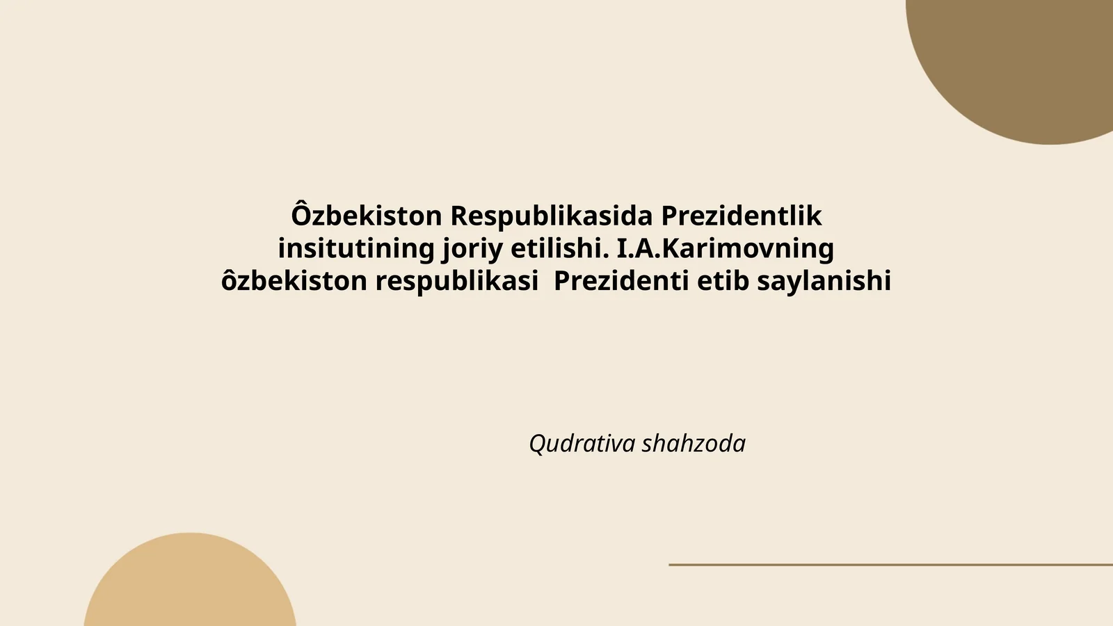 Ôzbekiston Respublikasida Prezidentlik insitutining joriy etilishi. I.A.Karimovning ôzbekiston respublikasi Prezidenti etib saylanishi