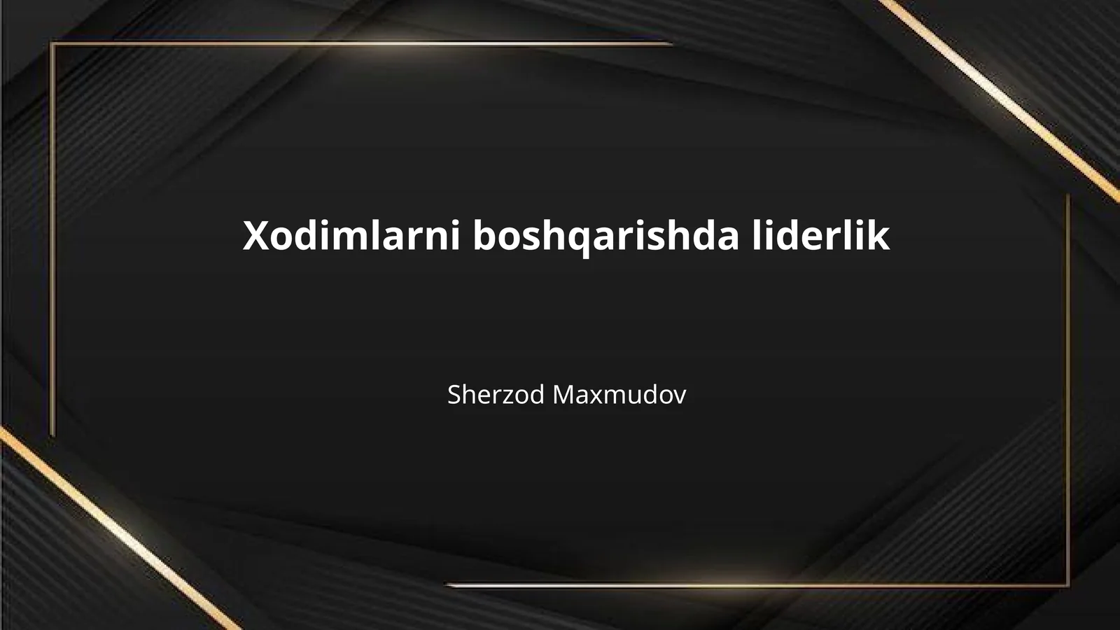 Xodimlarni boshqarishda liderlik