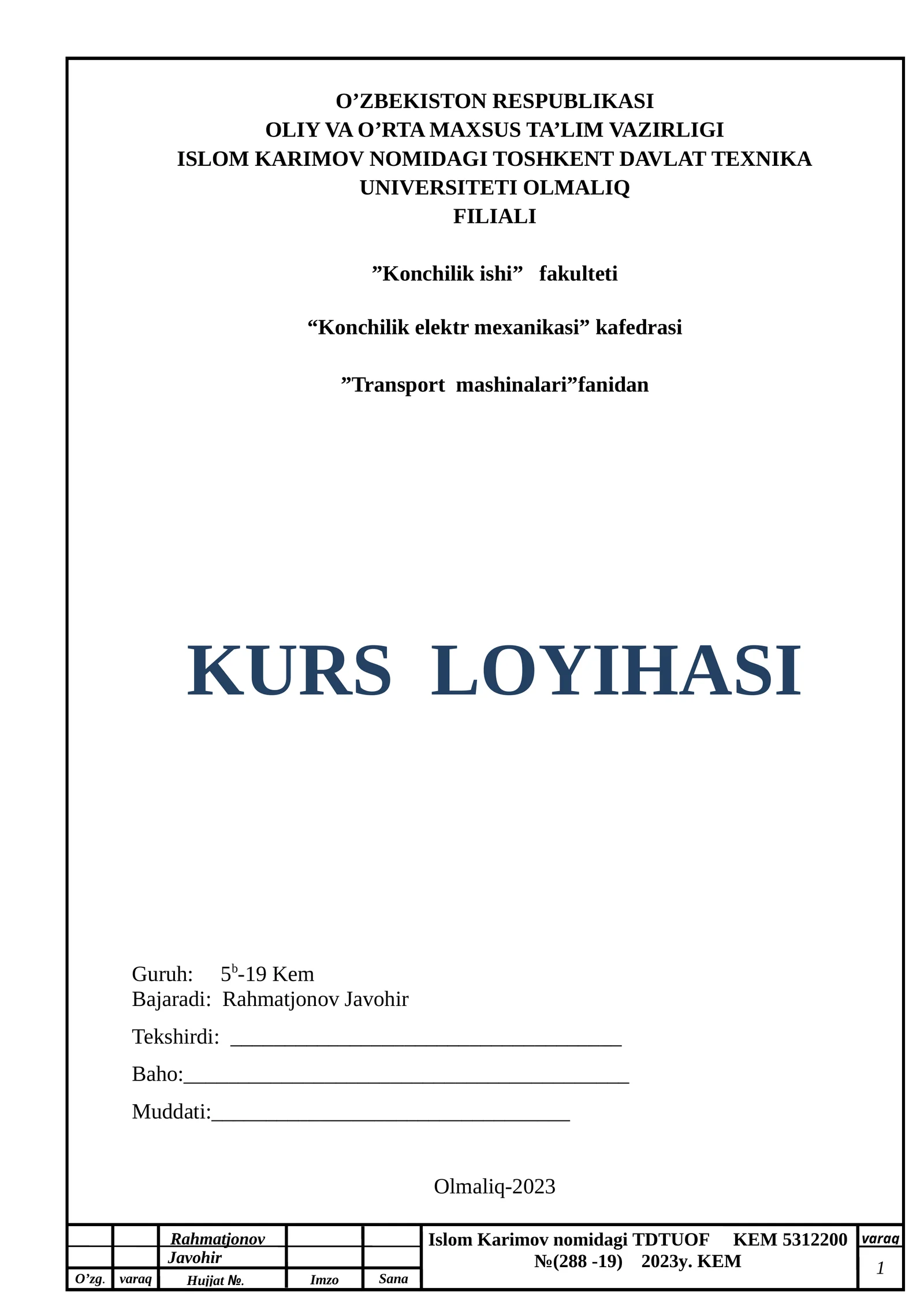 ”Transport mashinalari”fanidan KURS LOYIHASI