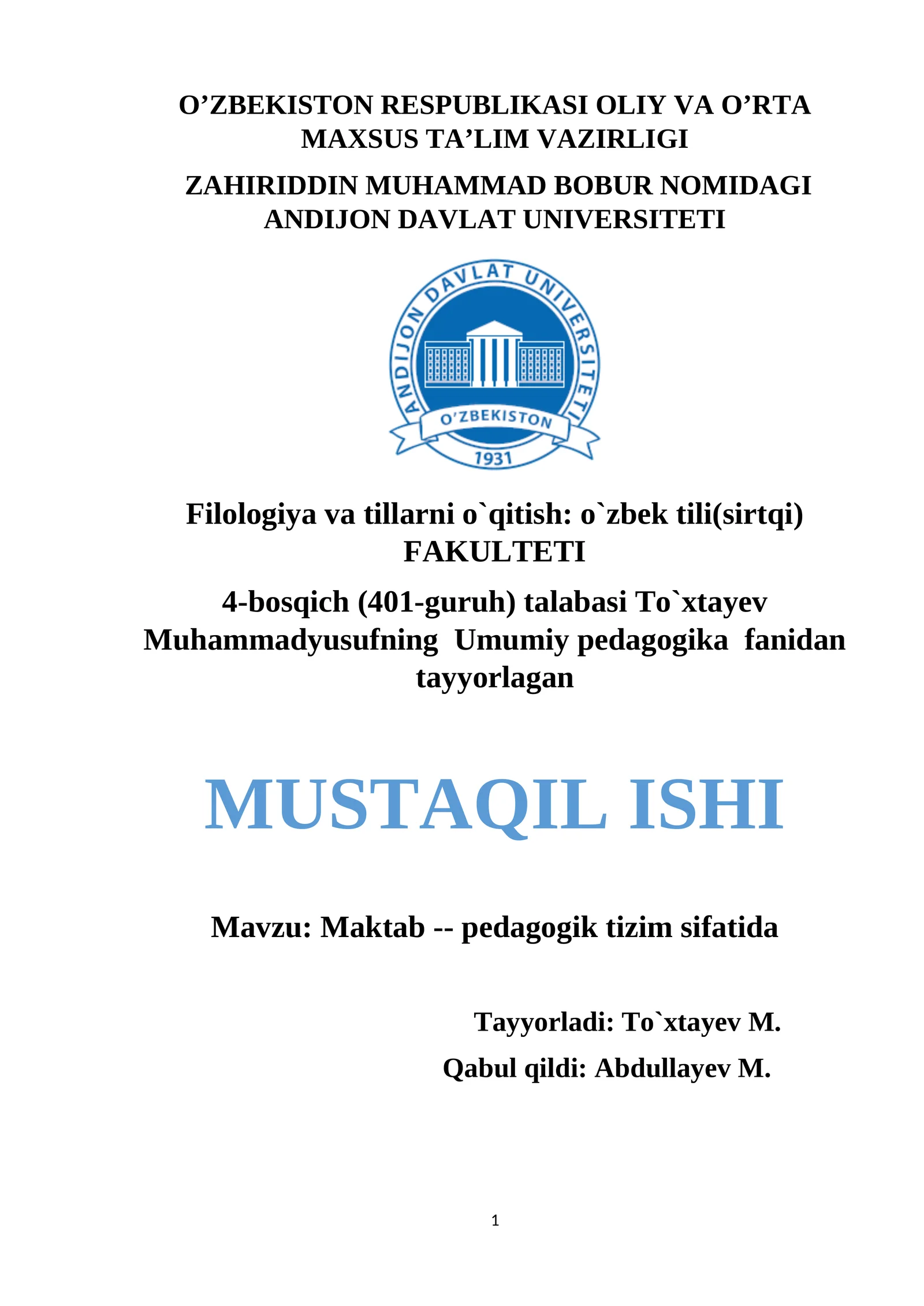Maktab pedagogik tizim sifatida (mustaqil ish)