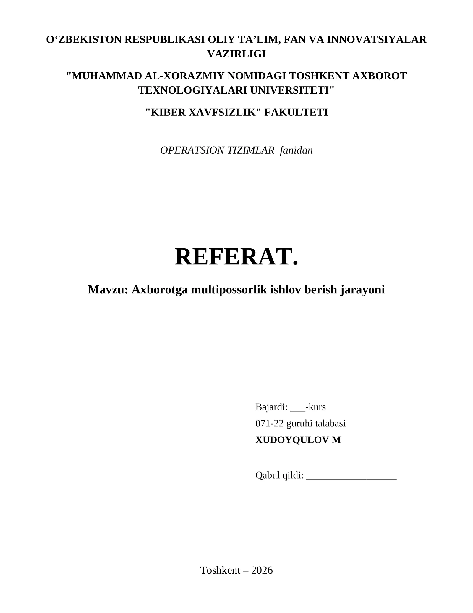 Axborotga multipossorlik ishlov berish jarayoni