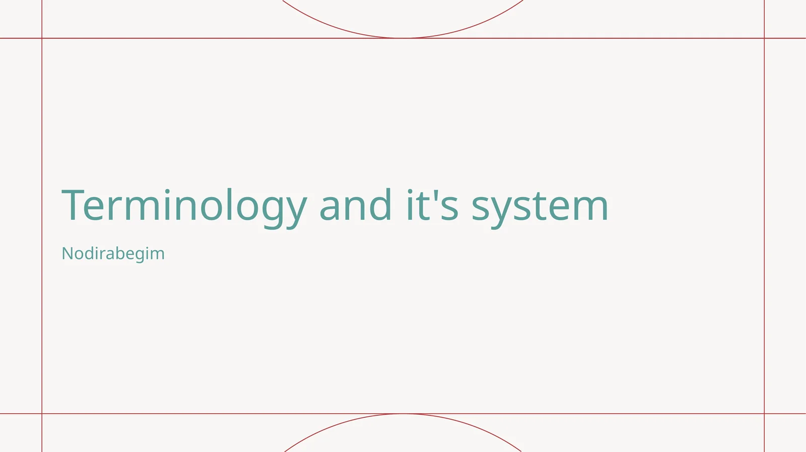 Terminology and it's system