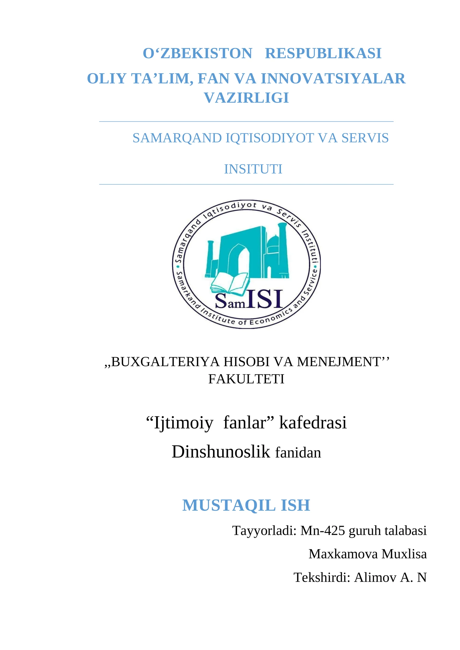 Dinshunoslik fanidan MUSTAQIL ISH