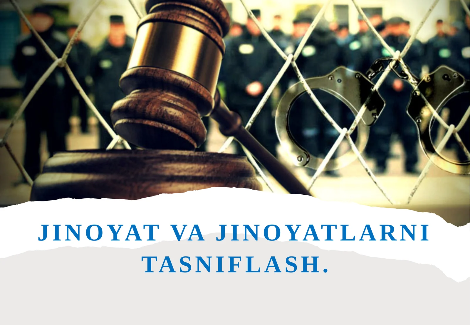 Jinoyatlar va jinoyatlarni tasniflash