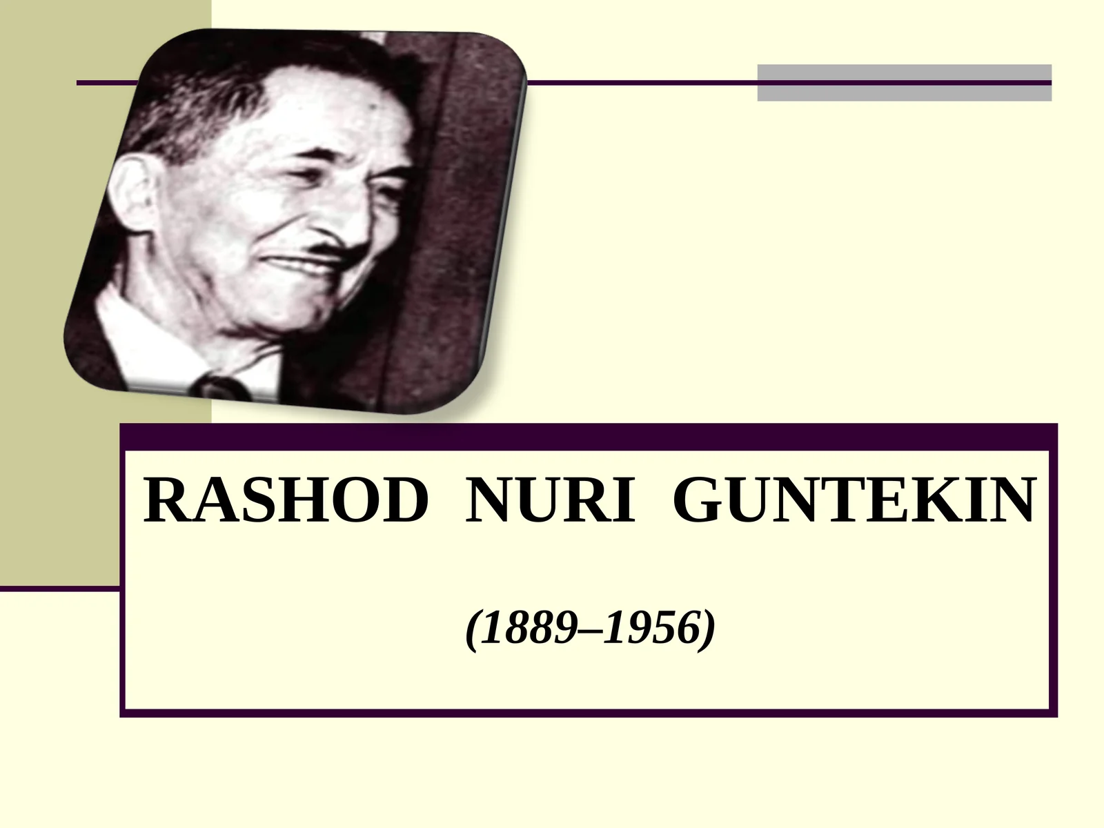 Rashod Nuri Guntekin