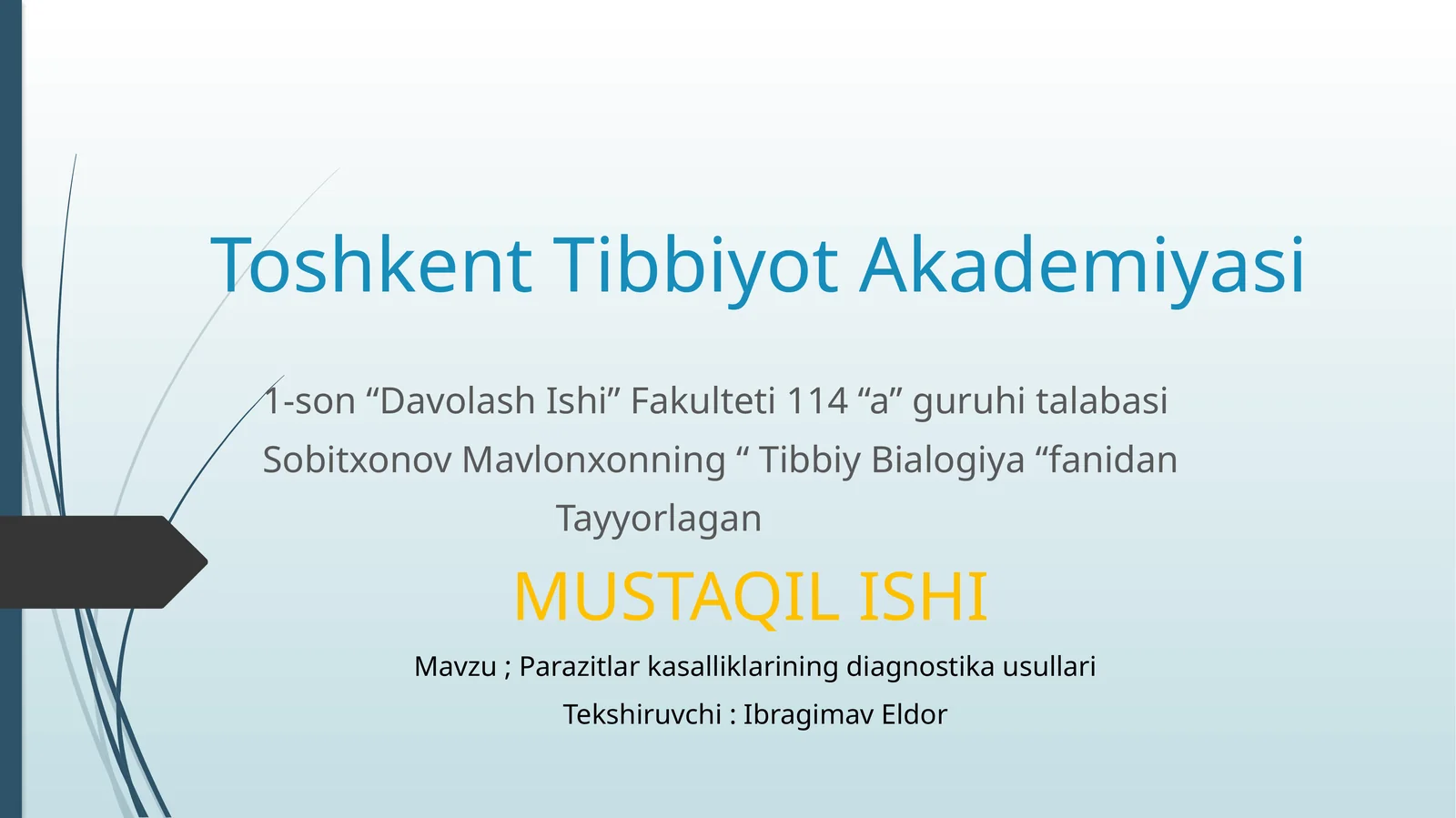 Parazitlar kasyalining diagnostika usullari