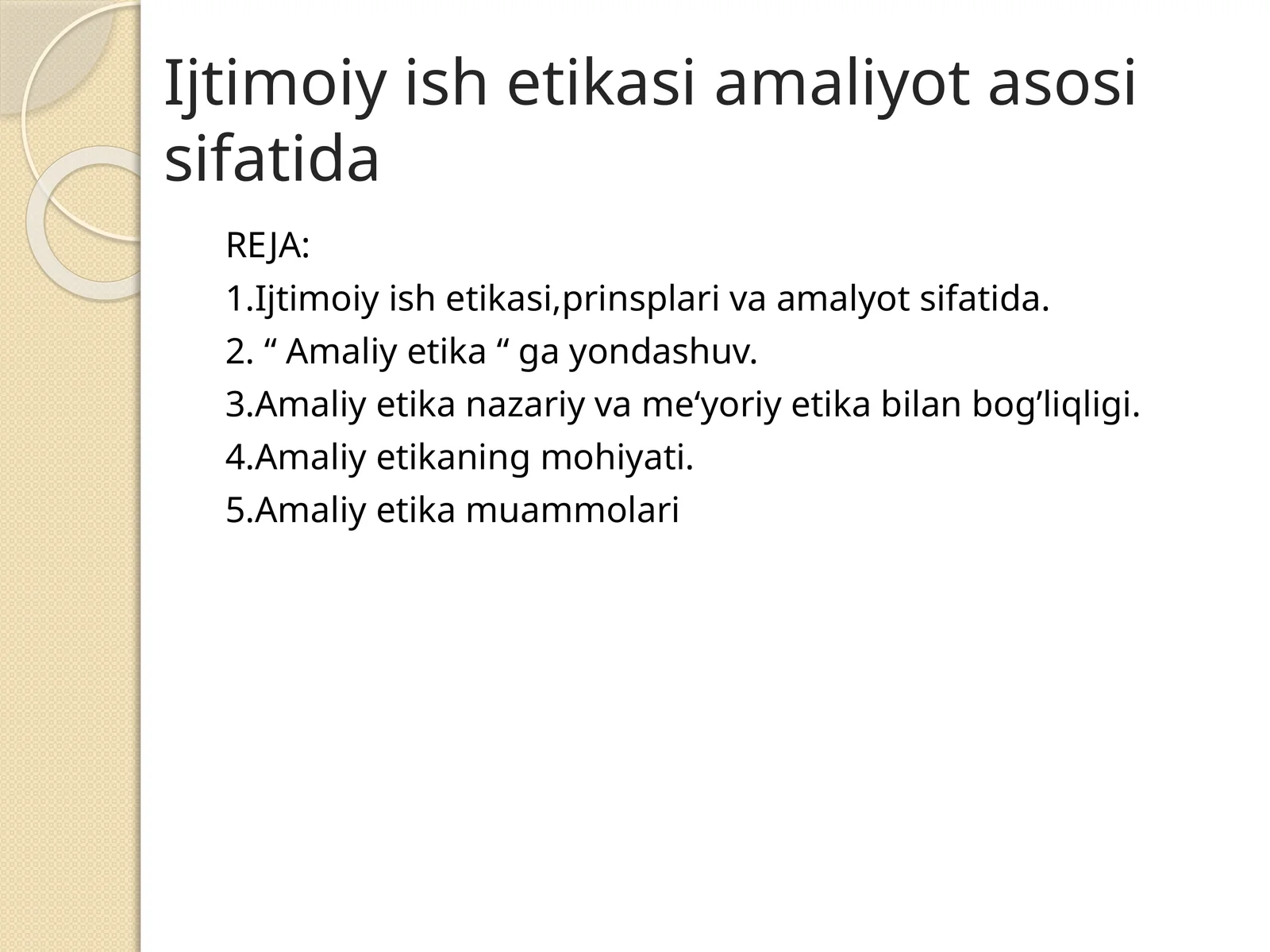 Ijtimoiy ishetikasiamaliyotasosisifatida