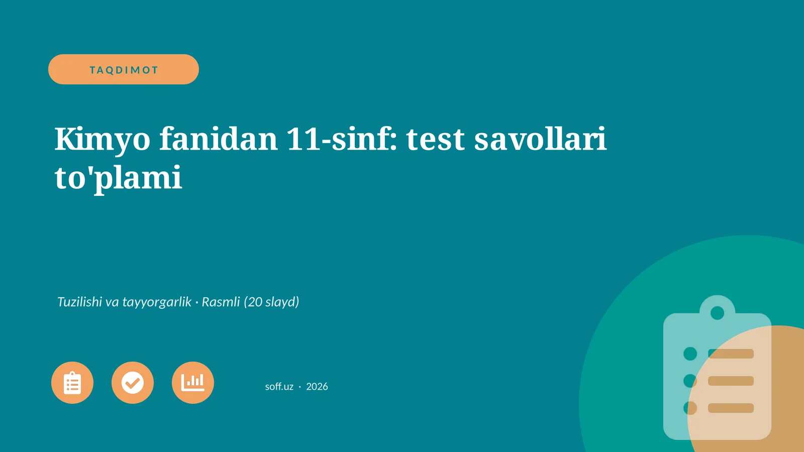 Kimyo fanidan 11-sinf: test savollari to'plami
