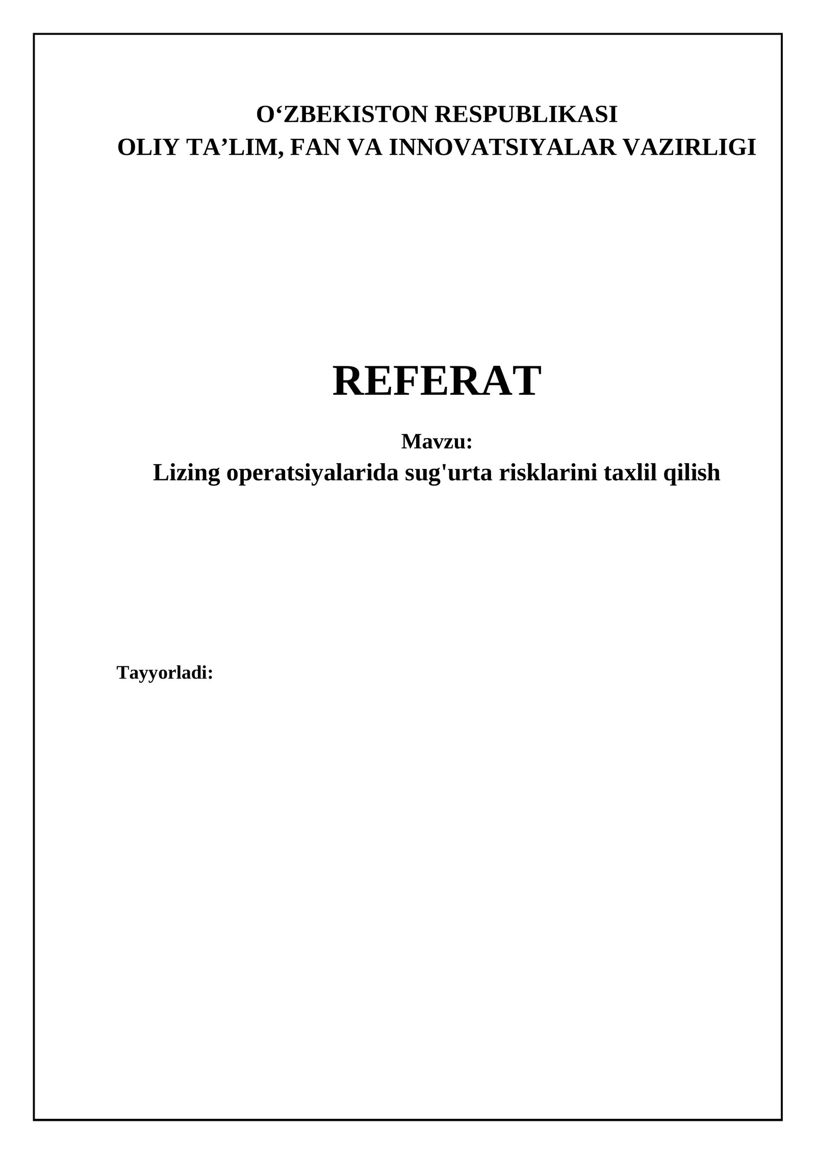 Lizing operatsiyalarida sug'urta risklarini taxlil qilish