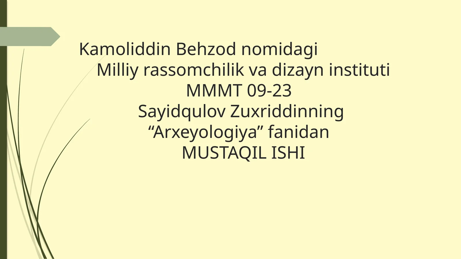 Ko‘lbuloqda oliy borilgan paleolit davriy odgorliklar