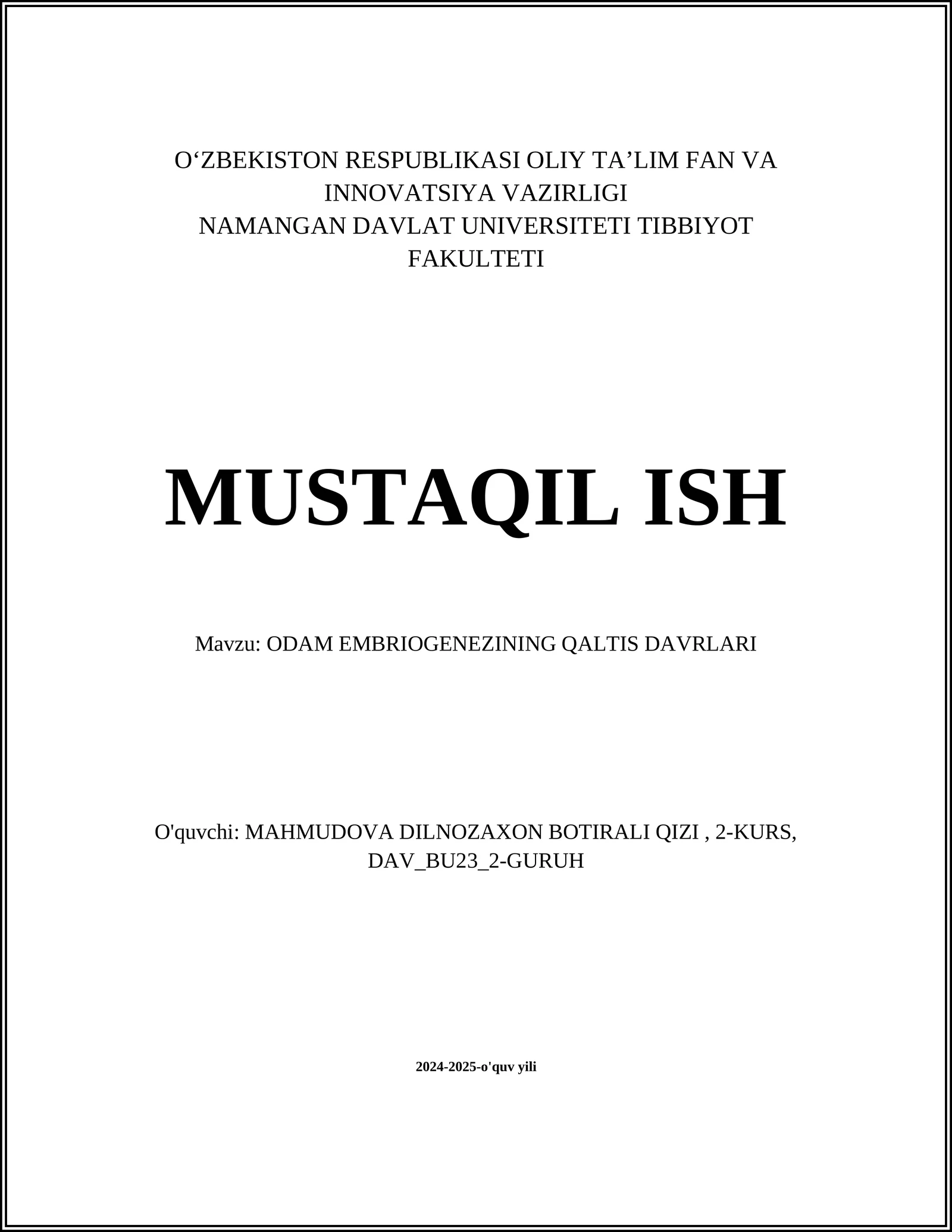 ODAM EMBRIOGENEZINING QALTIS DAVRLARI