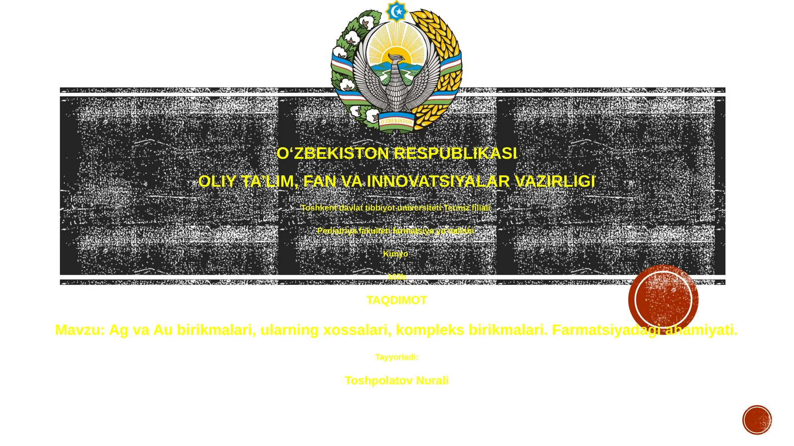 Ag va Au birikmalari farmatsiyada