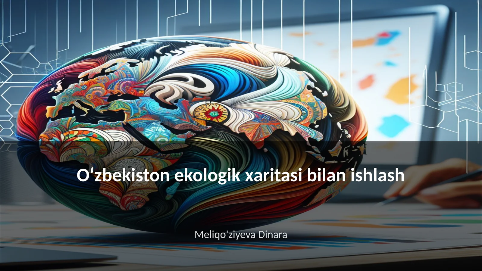 O‘zbekiston ekologik xaritasi bilan ishlash