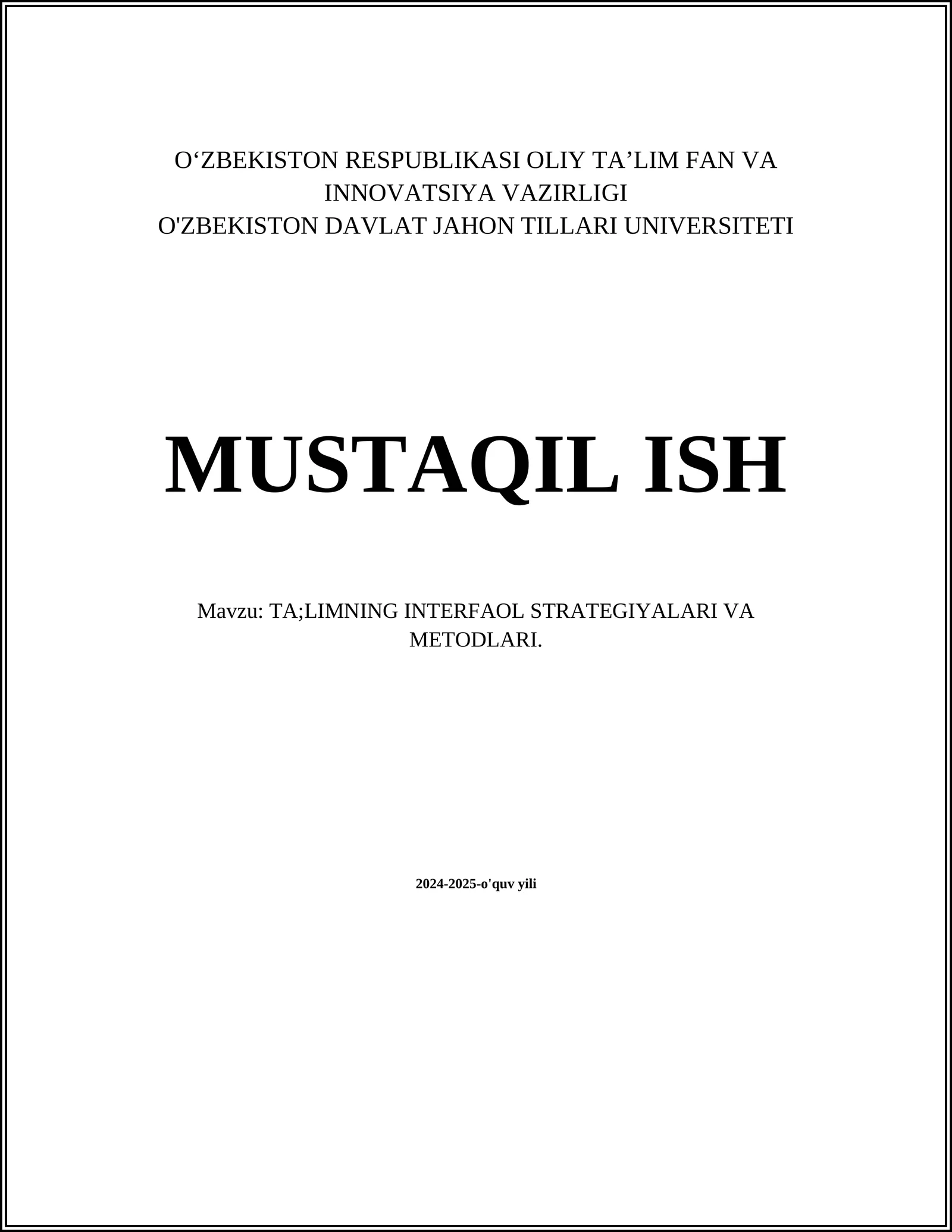 TA;LIMNING INTERFAOL STRATEGIYALARI VA METODLARI