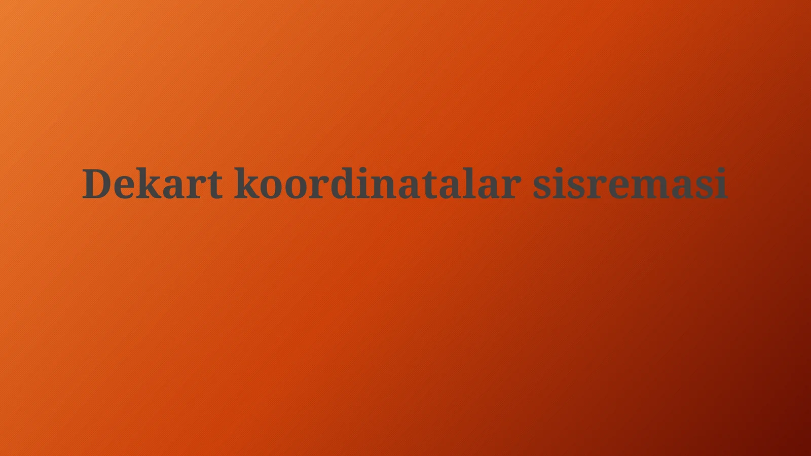 Dekartkoordinatalarsisremasi