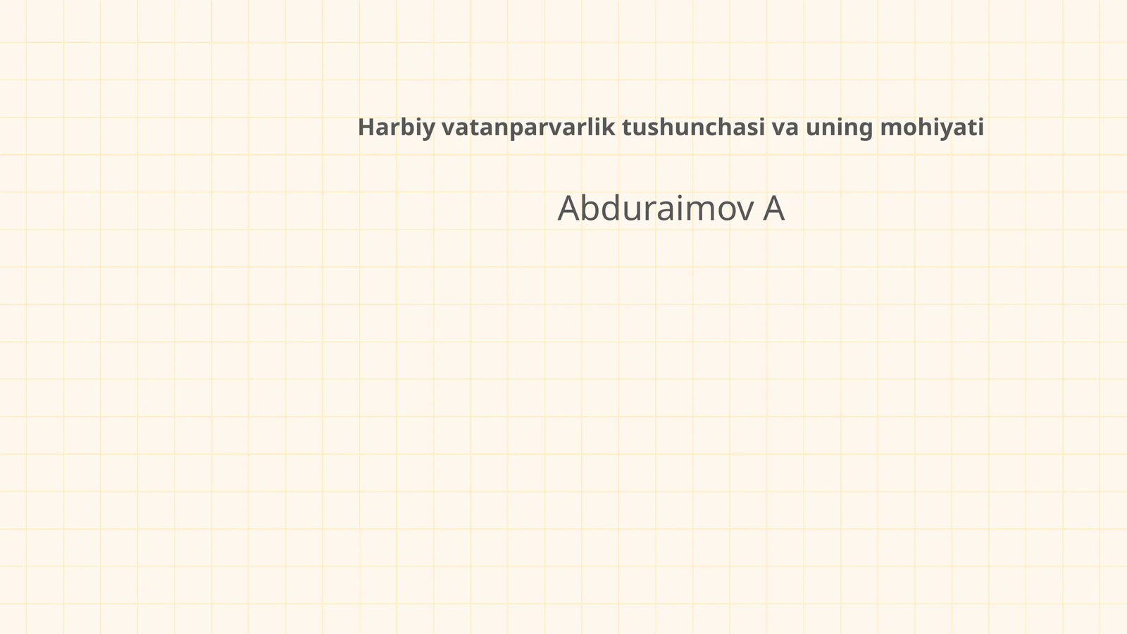Harbiy vatanparvarlik tushunchasi va uning mohiyati