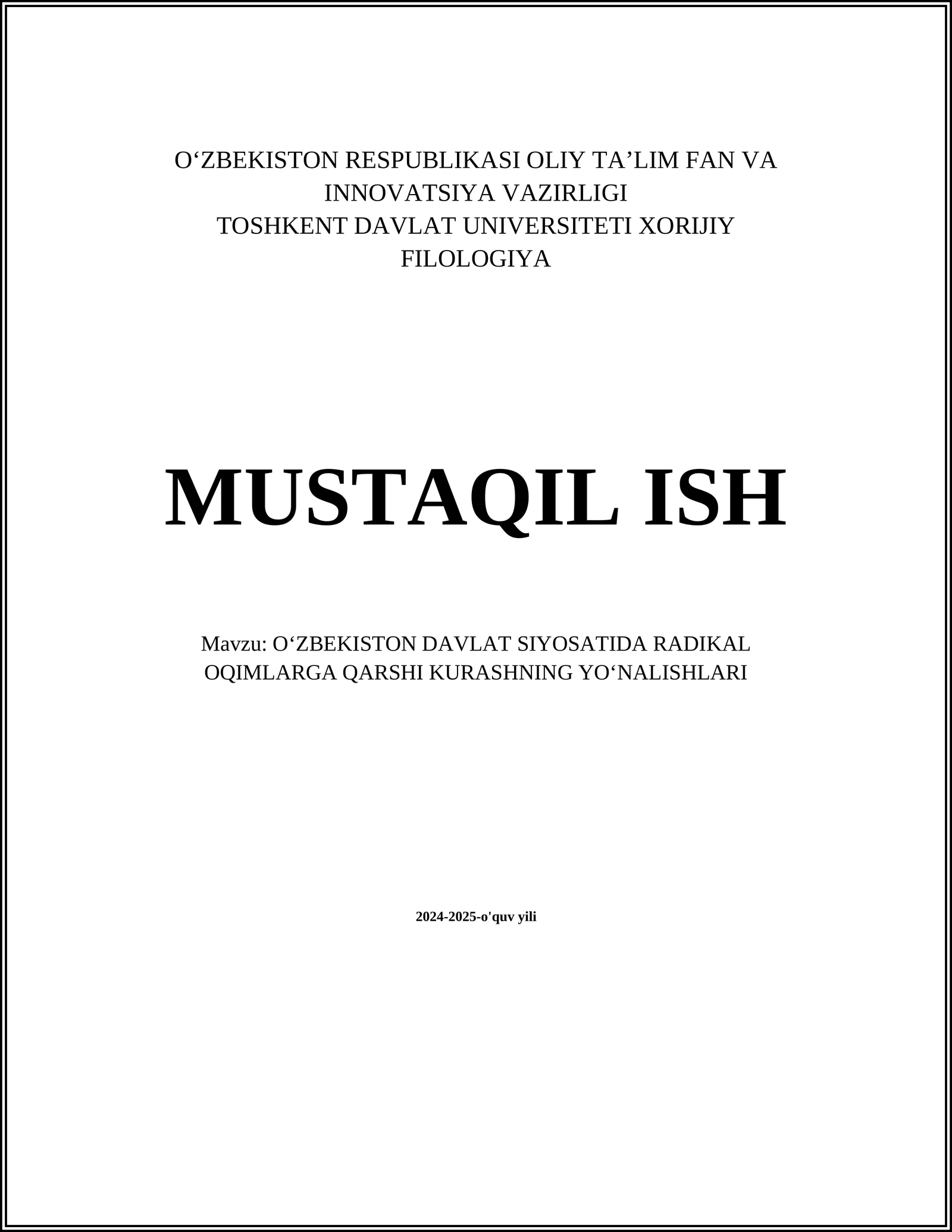 OʻZBEKISTON DAVLAT SIYOSATIDA RADIKAL OQIMLARGA QARSHI KURASHNING YOʻNALISHLARI