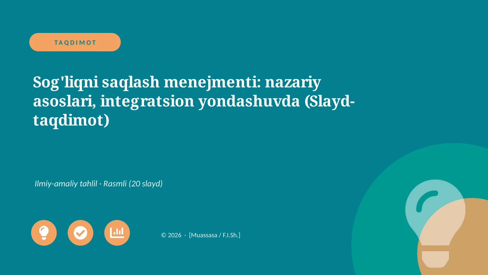 Sog'liqni saqlash menejmenti: nazariy asoslari, integratsion yondashuvda (Slayd-taqdimot)