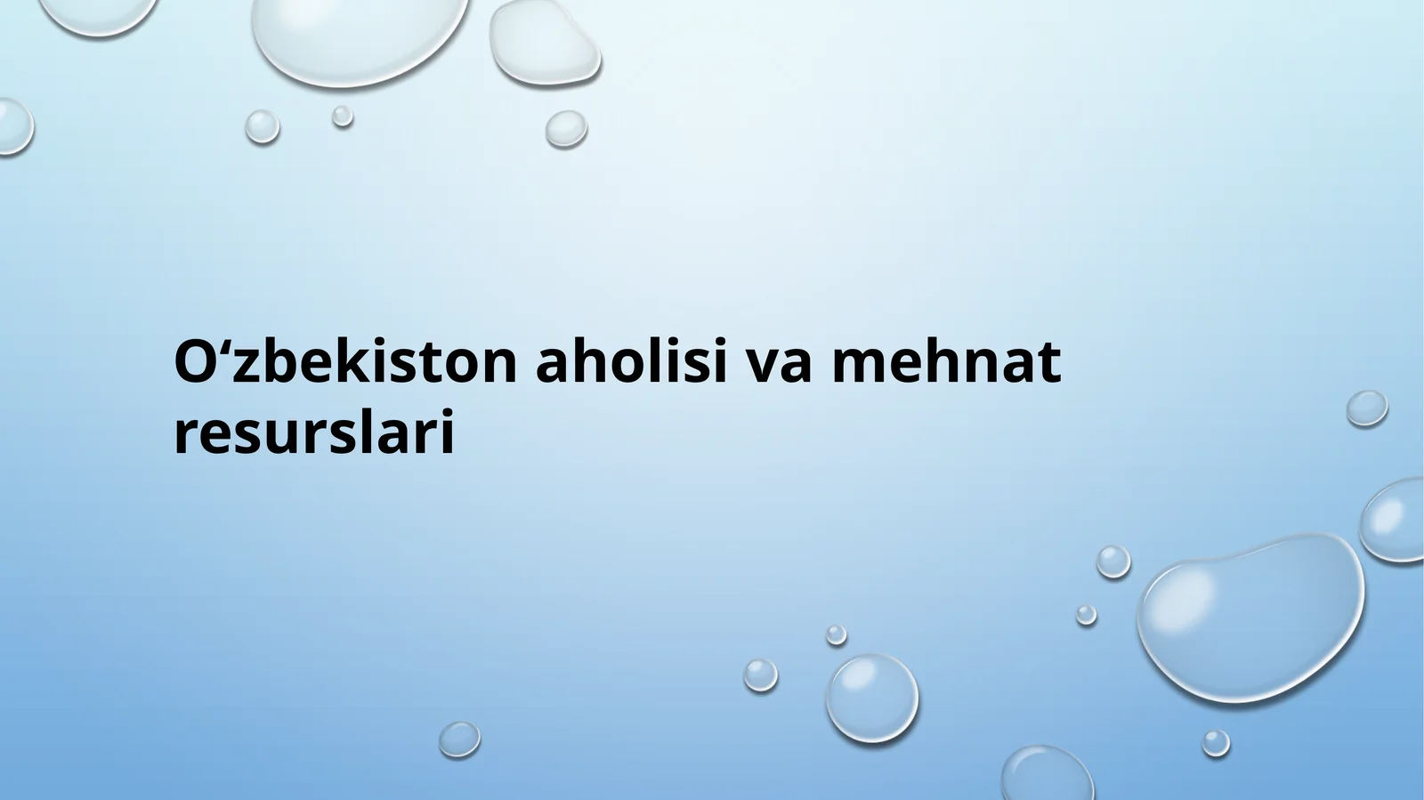 Oʻzbekistonaholisi va mehnat resurslari