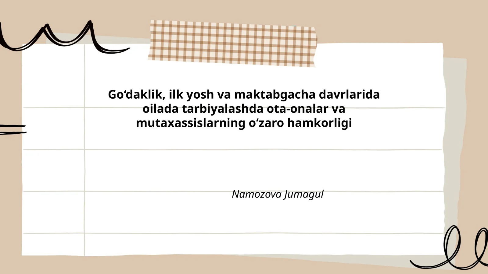 Ota-onalar va mutaxassislarning o‘zaro hamkorligi