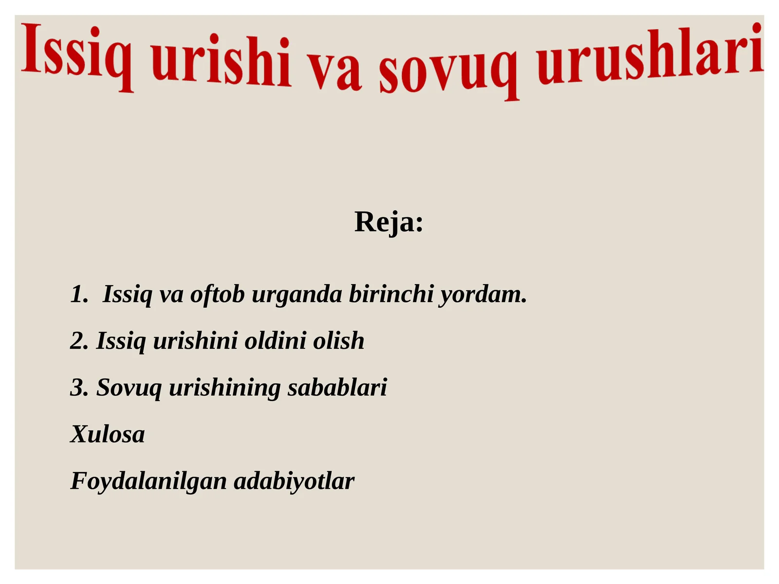 Issiq va oftob urganda birinchi yordam. Issiq urishi