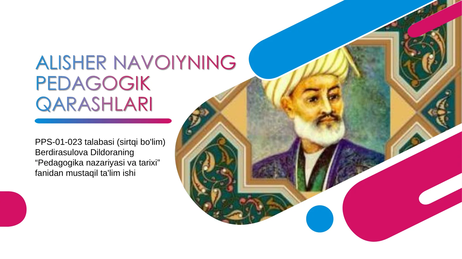 Alisher Navoiyning pedagogik qarashlari
