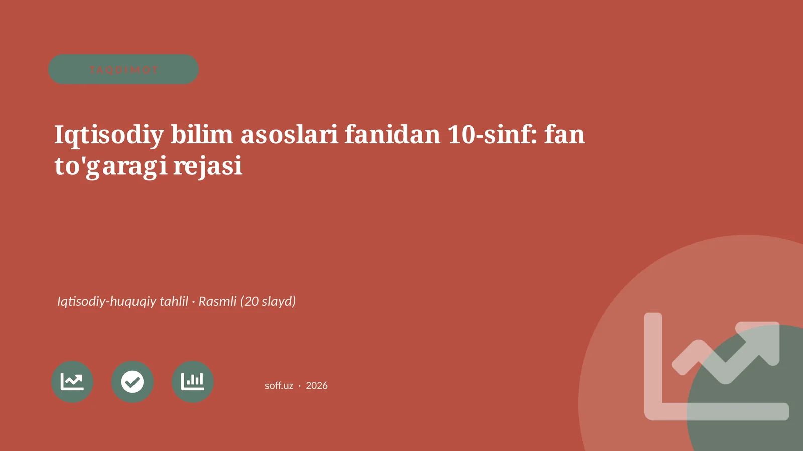 Iqtisodiy bilim asoslari fanidan 10-sinf: fan to'garagi rejasi