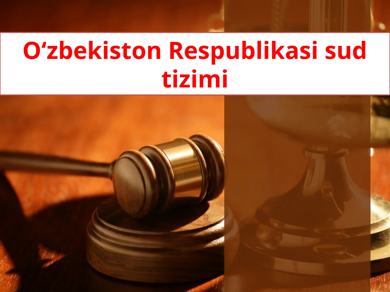 O‘zbekiston Respublikasi sud tizimi