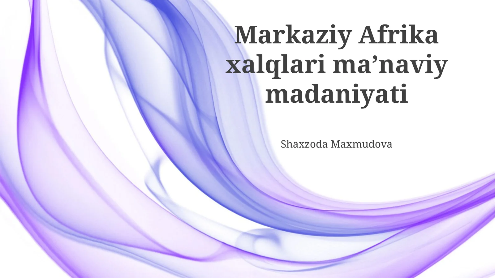Markaziy Afrika xalqlari maʼnaviy madaniyati